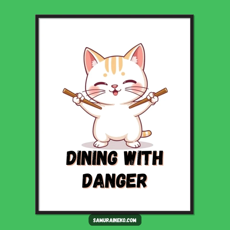 Funny Cat Chopstick Master Poster: Witty Wall Art for Cat Lovers and Foodies