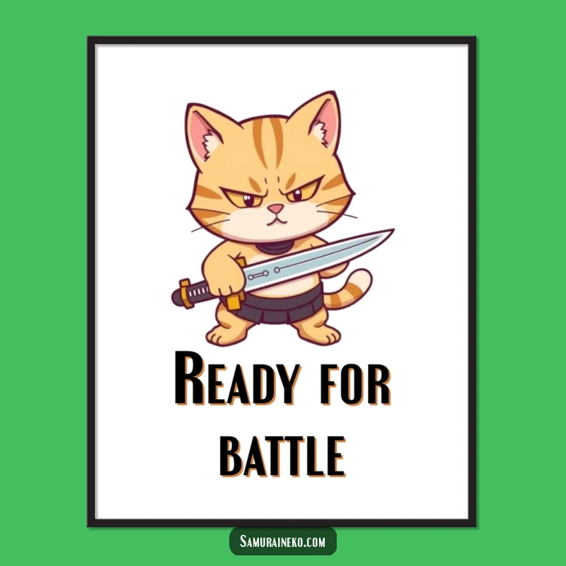 Funny Cat Warrior Poster: Determined Feline Sharpening Sword, Hilarious Wall Art Gift