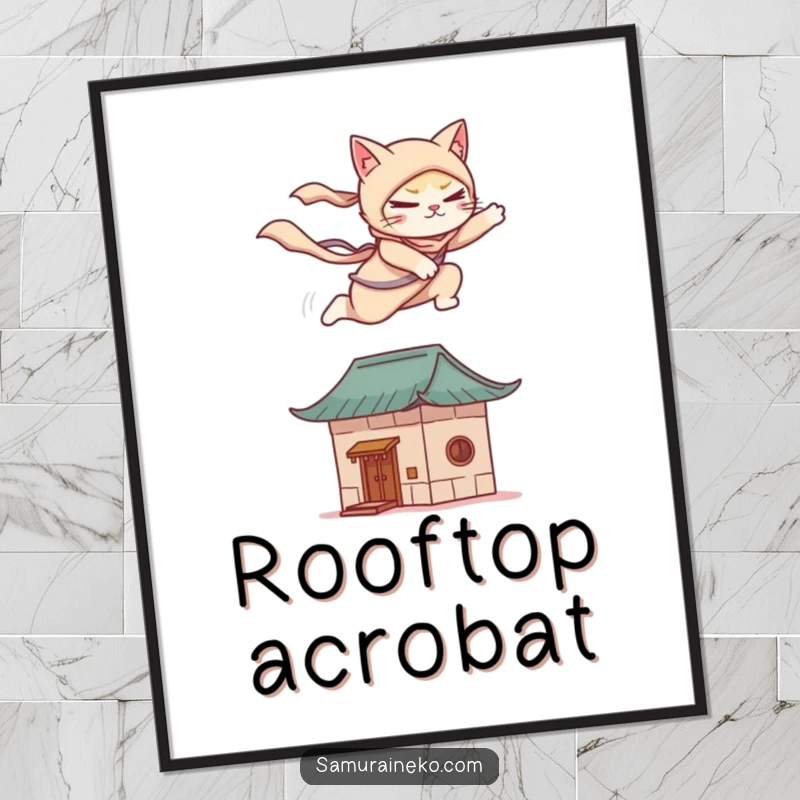 Funny poster showing a cat ninja gracefully leaping onto a stylized rooftop, a humorous and dynamic piece of wall art.