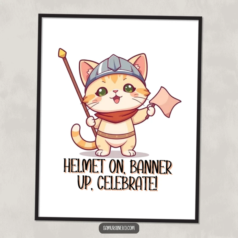 Funny free printable wall art of a cat wearing a tiny helmet and holding a victorious banner, celebrating success.