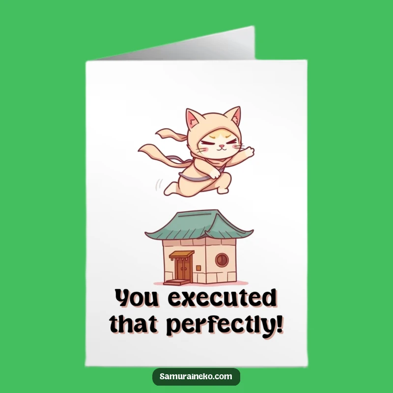 Free Printable Congrats Card: Cat Ninja's Triumph - Funny Downloadable Achievement Gift!