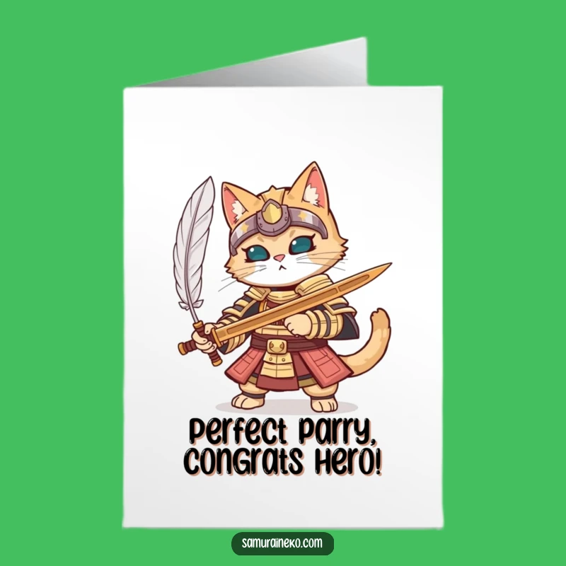 Free Printable Congrats Card: Samurai Cat vs Feather - Funny Downloadable Gift Greeting