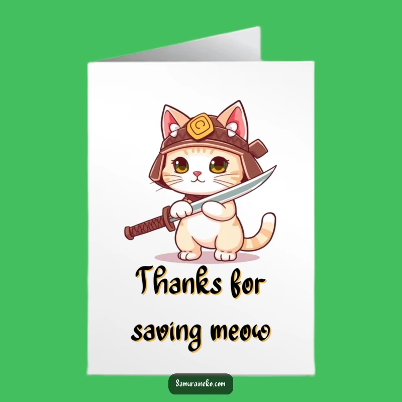 Free Printable Thank You Card: Samurai Cat Blade - Funny Downloadable Gift Greeting