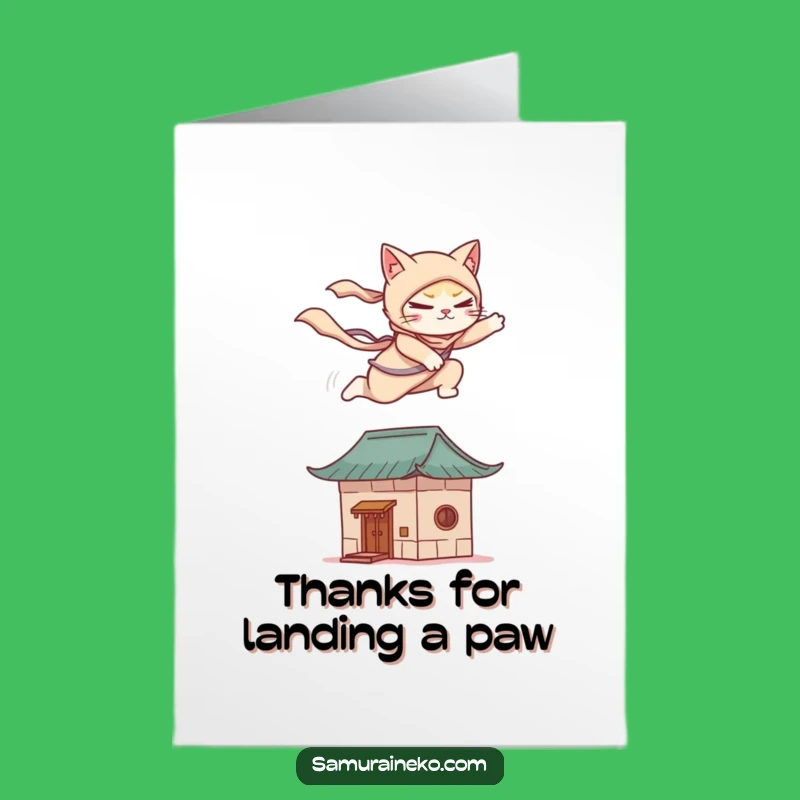 Free Printable Thank You Card: Stealthy Cat Ninja - Funny Downloadable Appreciation Gift!