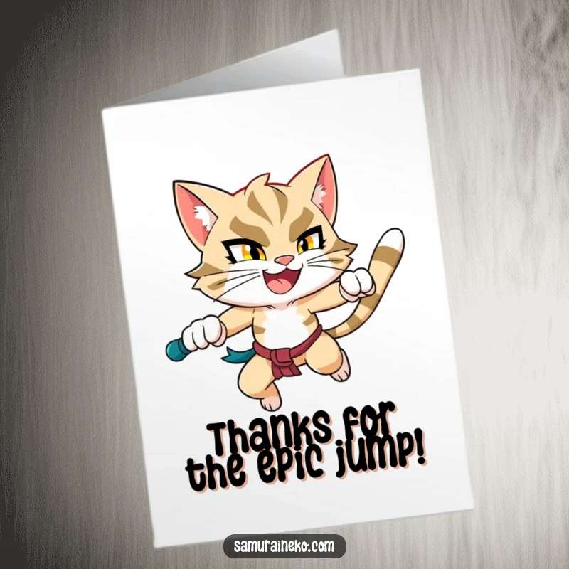 Funny Free Printable Thank You Card: A happy feline warrior in mid-leap, conveying enthusiastic thanks.